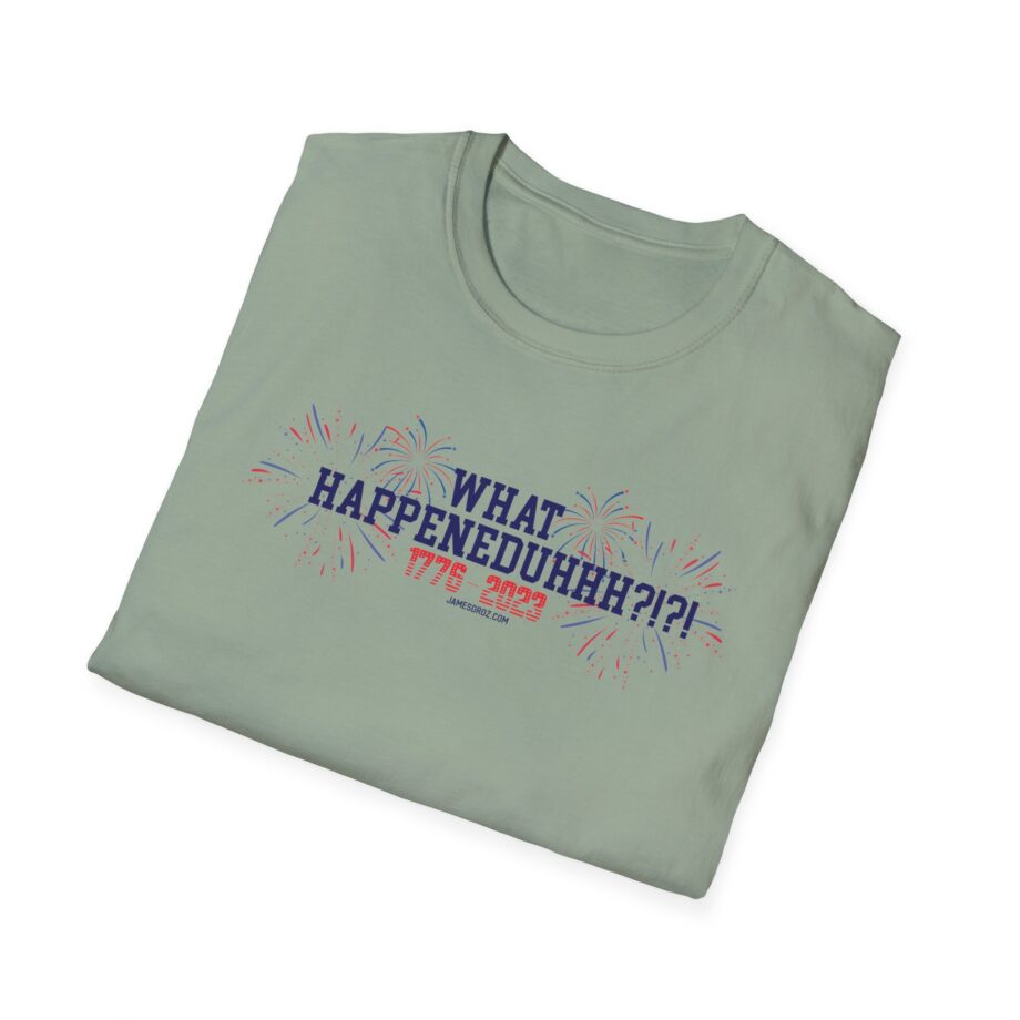 James Droz What Happeneduhhh Unisex Softstyle T-shirt