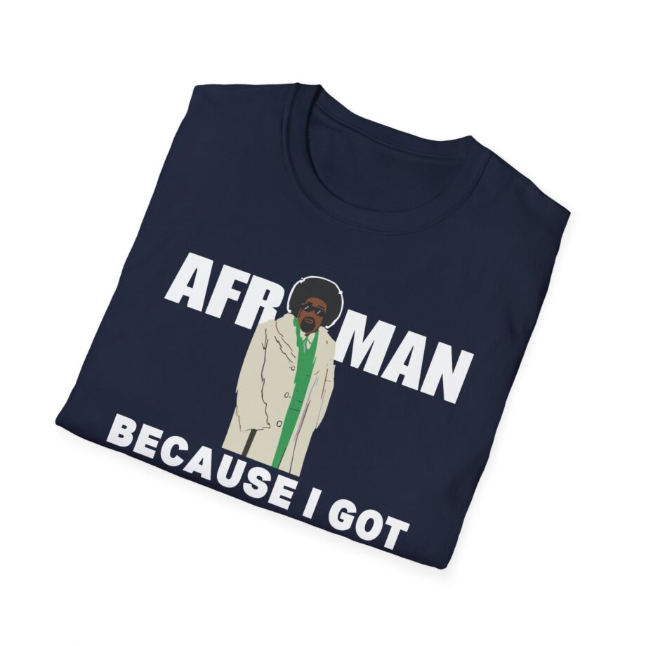 Because I Got High Afroman Unisex Softstyle T-Shirt