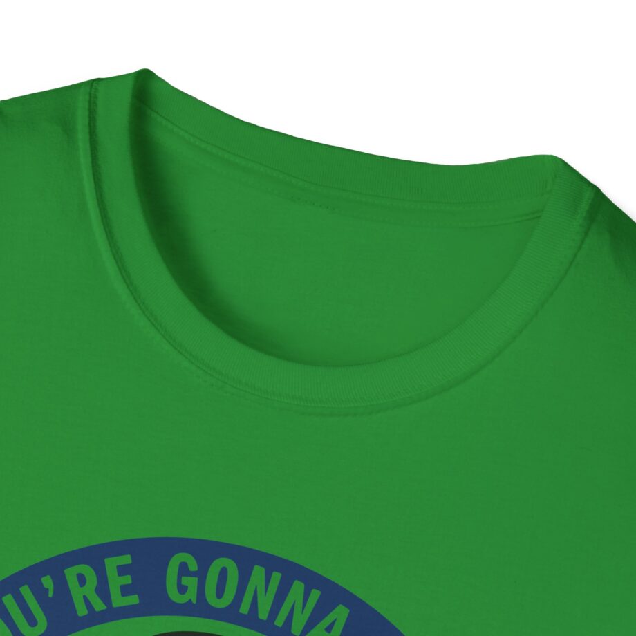 Jackass Forever if You're Gonna Be Dumb Be Tough Unisex Softstyle T-Shirt