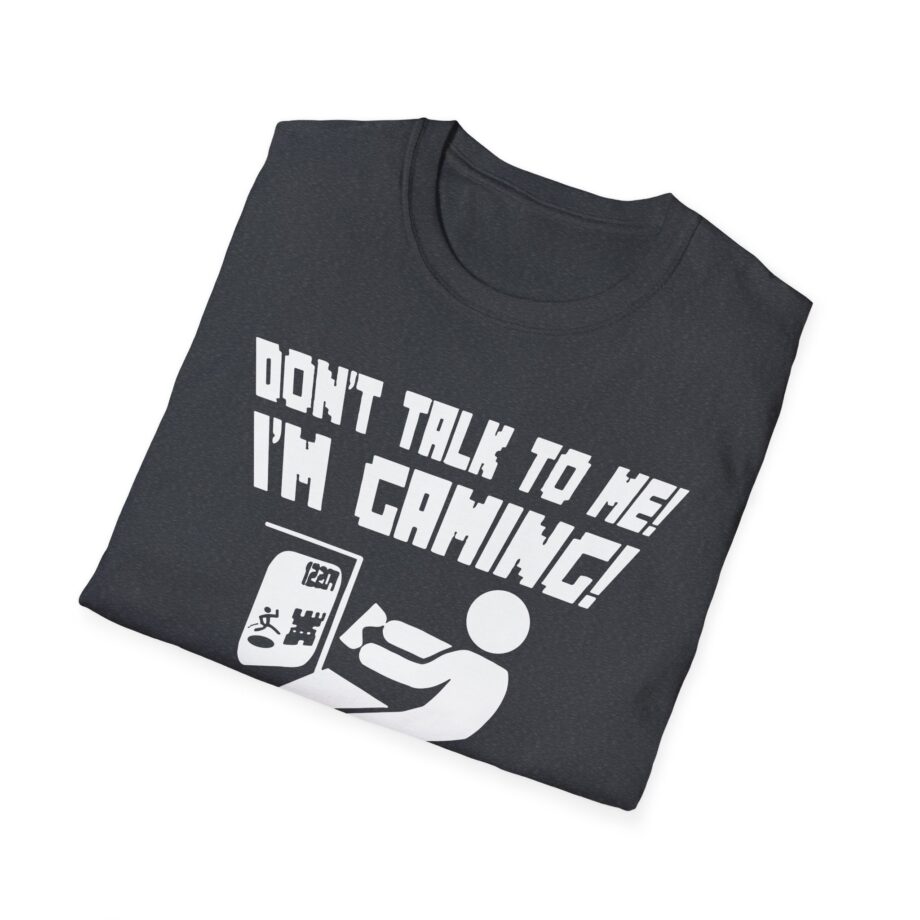 Popularmmos Dont Talk to Me  I Am Gaming Unisex Softstyle T-shirt