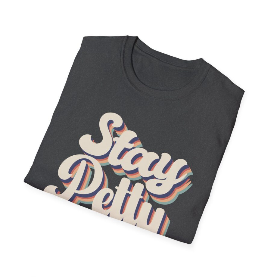 Charlotte Dobre Stay Petty Unisex Softstyle T-shirt