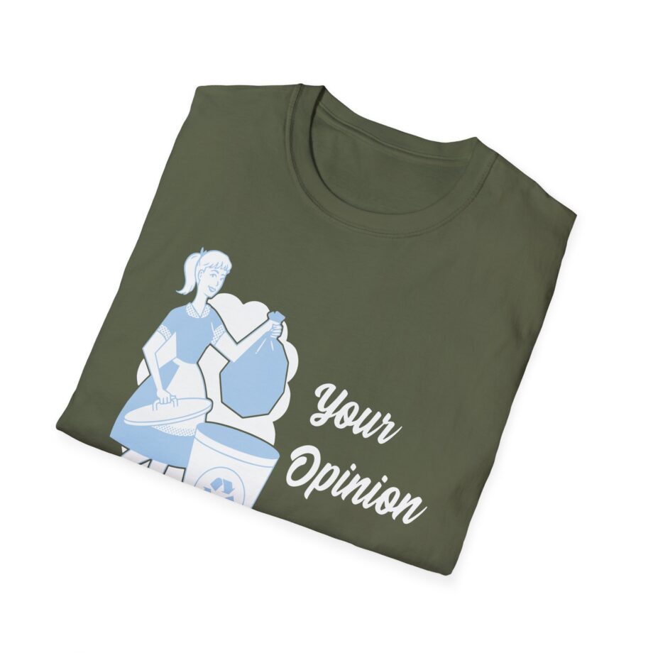 Sadie Crowell Your Opinion Unisex Softstyle T-shirt