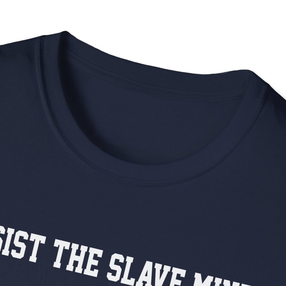 Andrew Tate Resist the Slave Mind Unisex Softstyle T-shirt