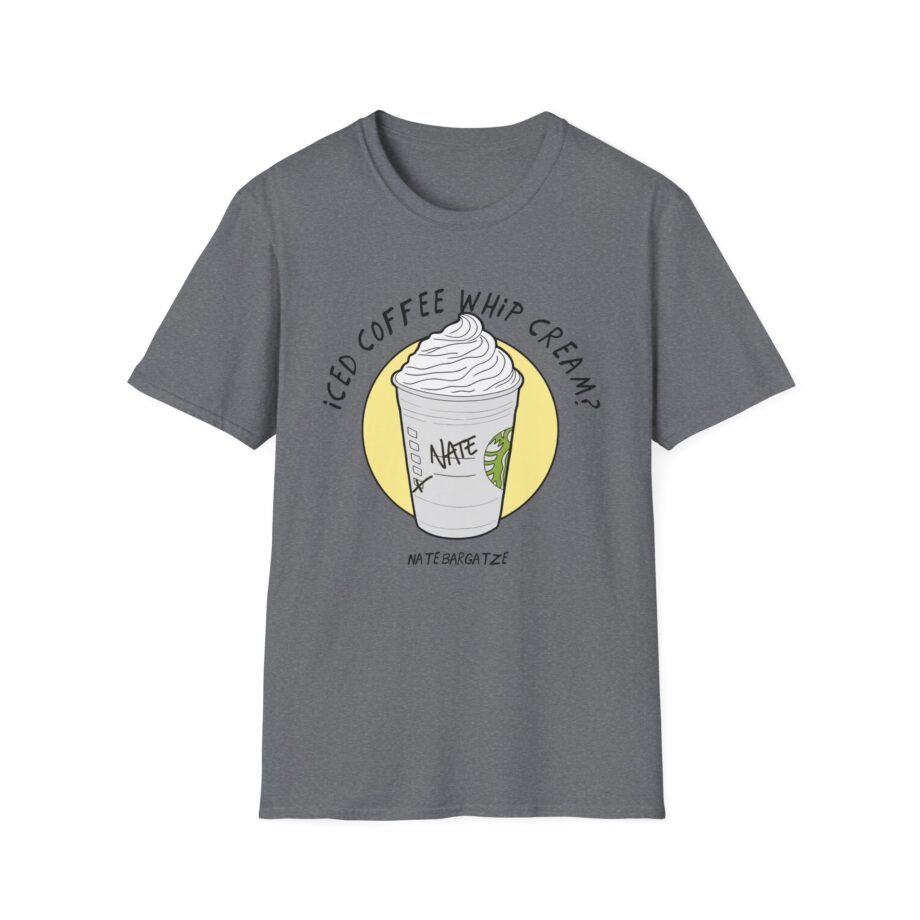 Nate Bargatze  Iced Coffee Whip Cream Unisex Softstyle T-Shirt