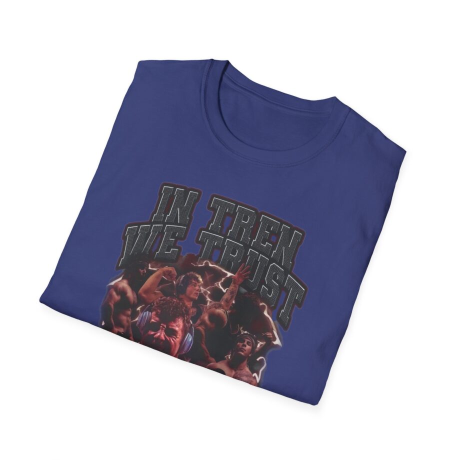 Tren Tech in Tren We Trust Unisex Softstyle T-shirt