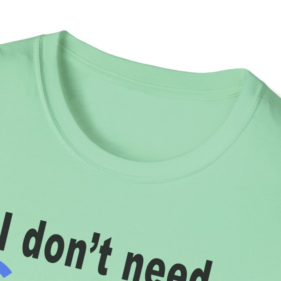 Ludwig I Don't Need Google My Wife's Boyfriend Knows Everything Unisex Softstyle T-Shirt