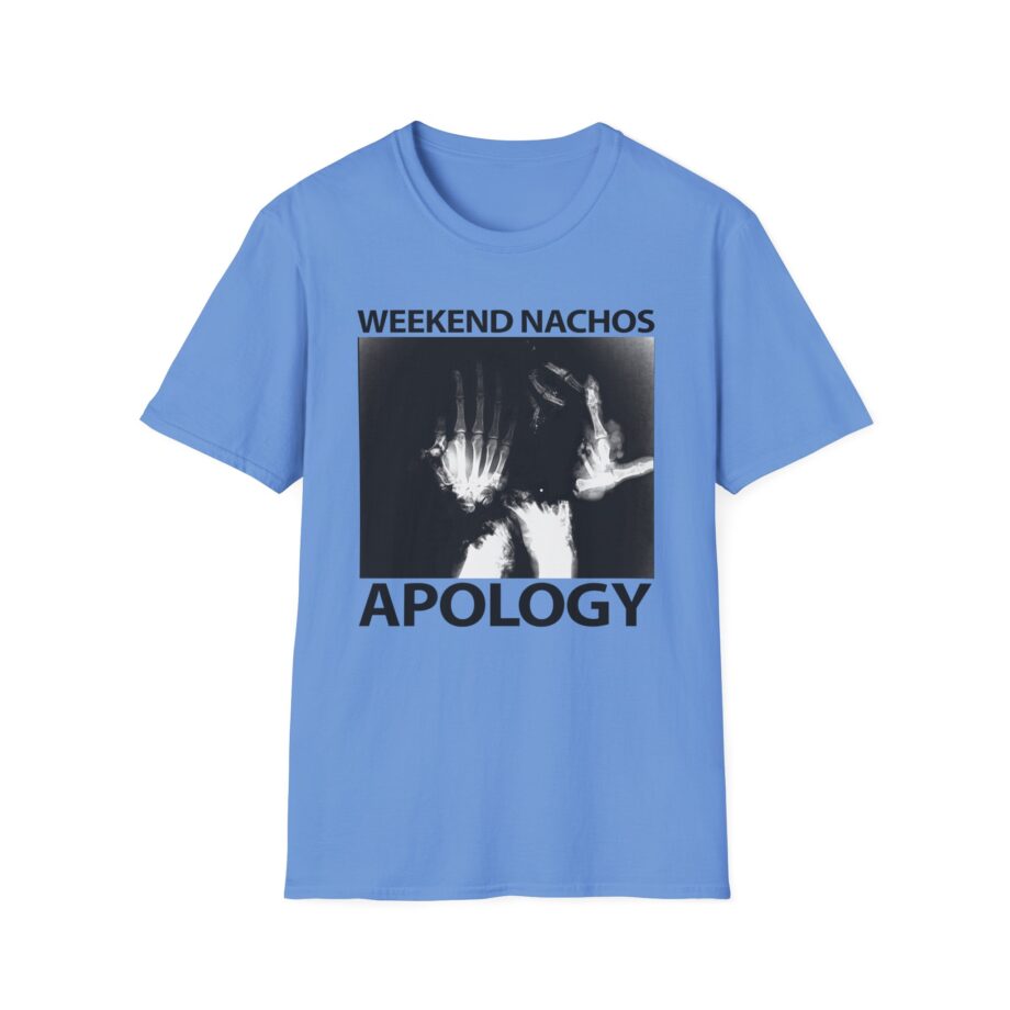 Weekend Nachos Apology Unisex Softstyle T-Shirt