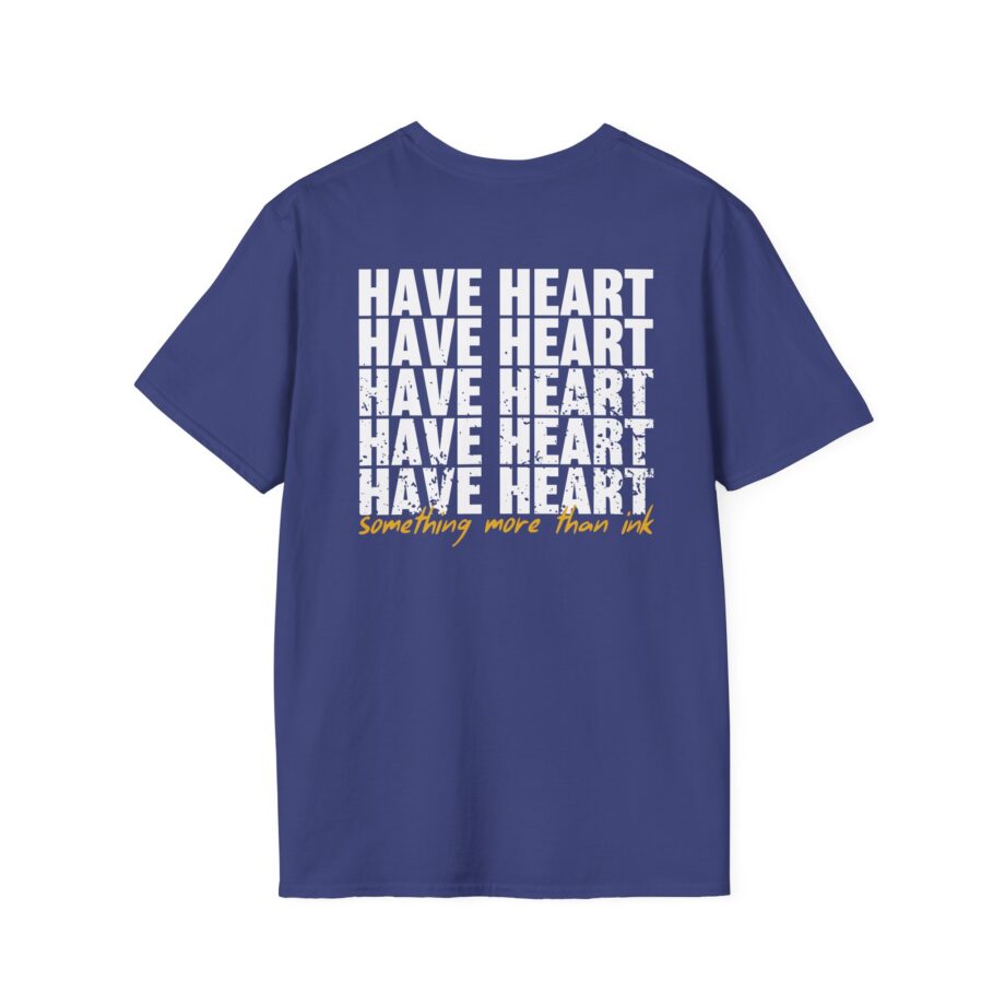 Have Heart Something More Than Ink Unisex Softstyle T-shirt