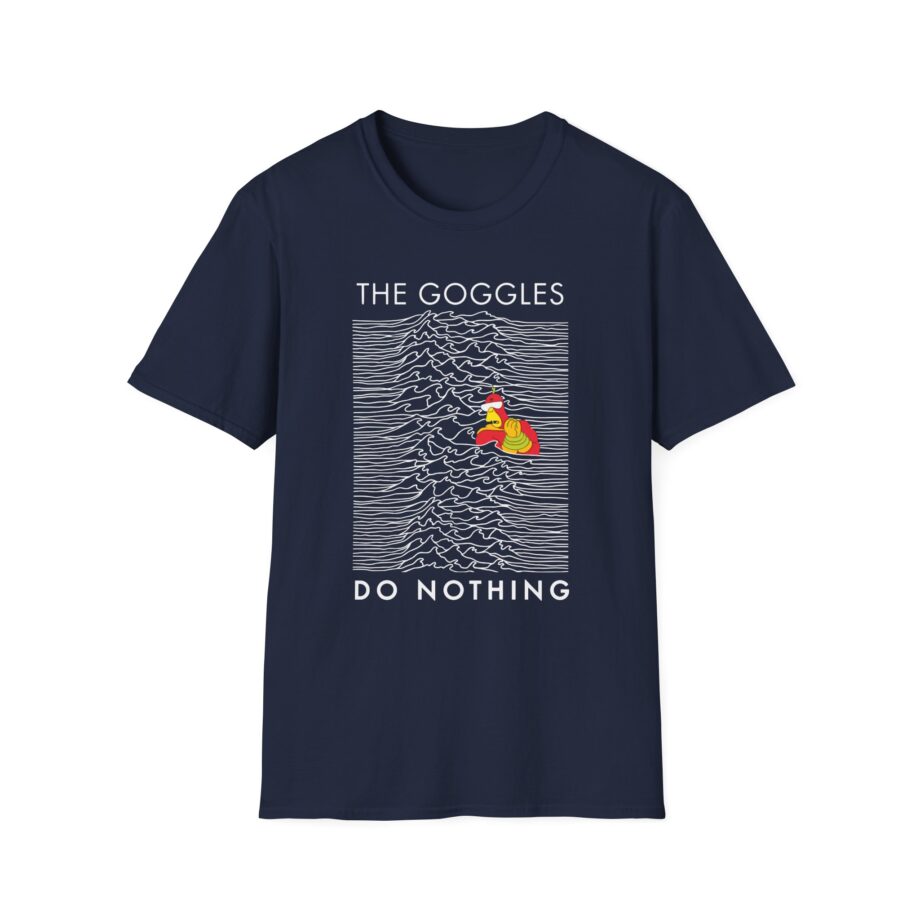 The Goggles Do Nothing Unisex Softstyle T-Shirt
