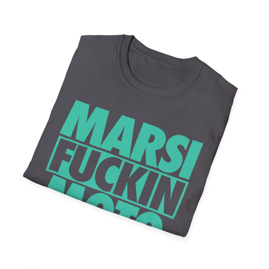Marsimoto  Marsi Fuckin Moto Unisex Softstyle T-Shirt
