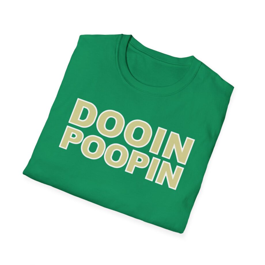 Upchurch Dooin Poopin Unisex Softstyle T-Shirt