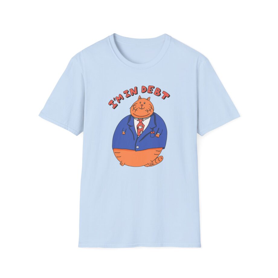 William Osman I'm in Debt Unisex Softstyle T-Shirt