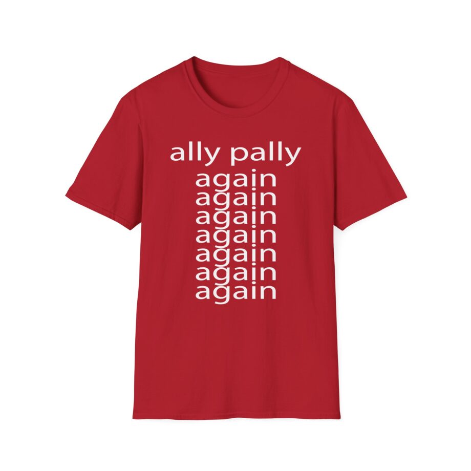 Fred Ally Pally Again Unisex Softstyle T-Shirt