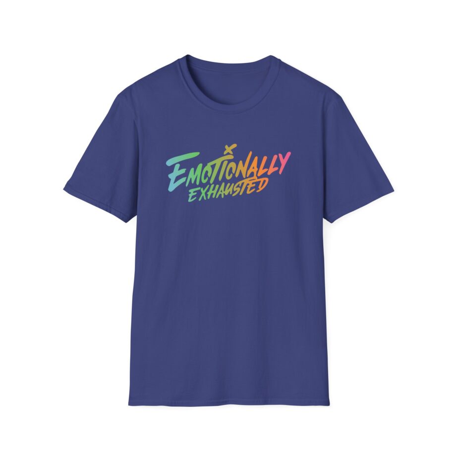 Emotionally Exhausted Unisex Softstyle T-Shirt