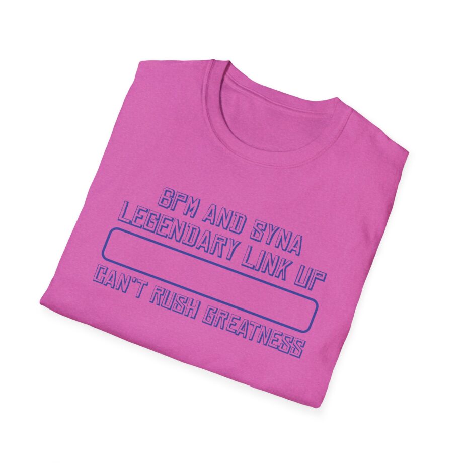 Central Cee 6pm and Syna Legendary Link Up Can't Rush Greatness Unisex Softstyle T-Shirt