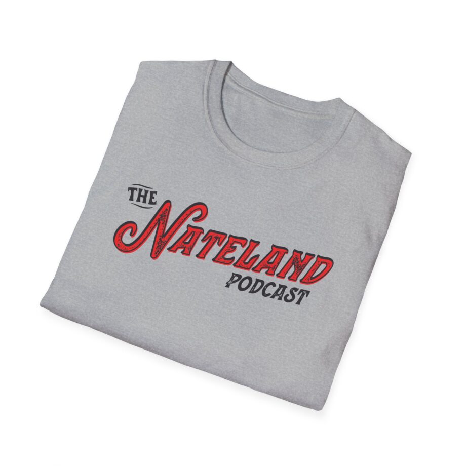 Nateland Podcast Unisex Softstyle T-Shirt