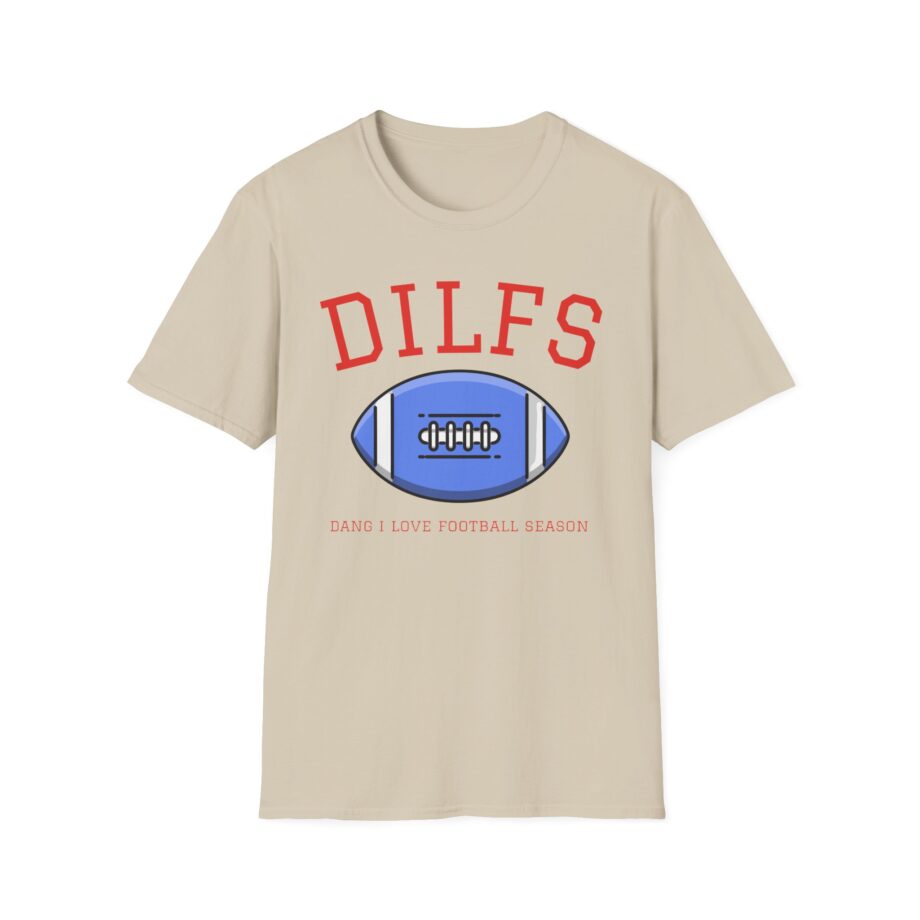Sadie Crowell Dilfs Dang I Love Football Season Unisex Softstyle T-shirt
