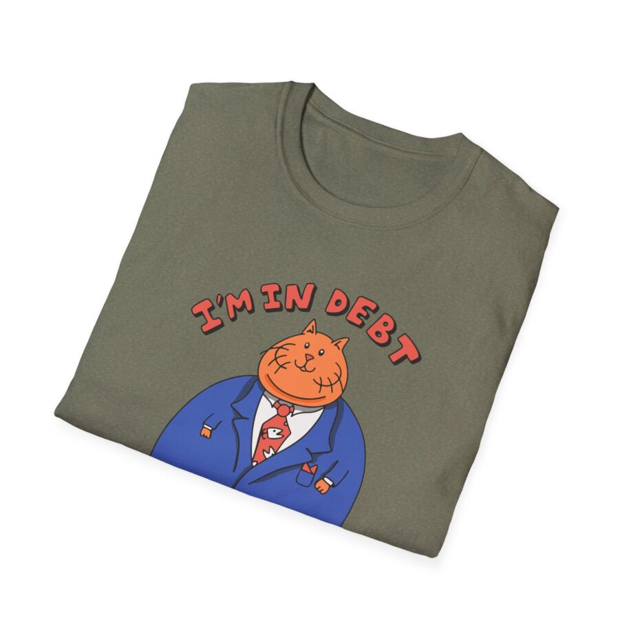 William Osman I'm in Debt Unisex Softstyle T-Shirt