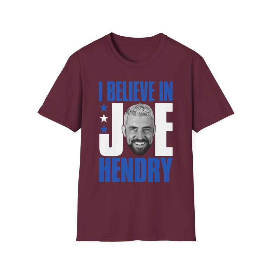 I Believe in Joe Hendry Unisex Softstyle T-shirt