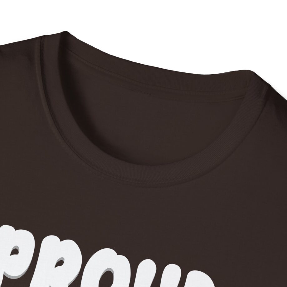 Lofe Proud Buffoon Unisex Softstyle T-shirt