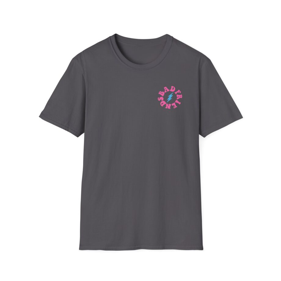 I’m a Bad Friends Tie-dye Unisex Softstyle T-shirt