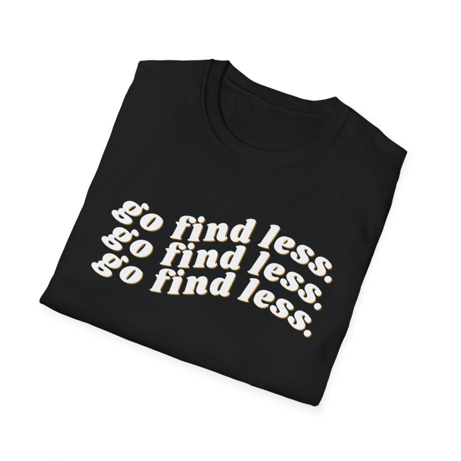 Elyse Myers Go Find Less Unisex Softstyle T-Shirt