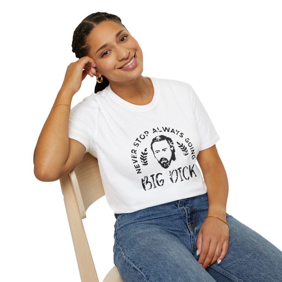 Zackrawrr Never Stop Always Going Big Dick Unisex Softstyle T-shirt