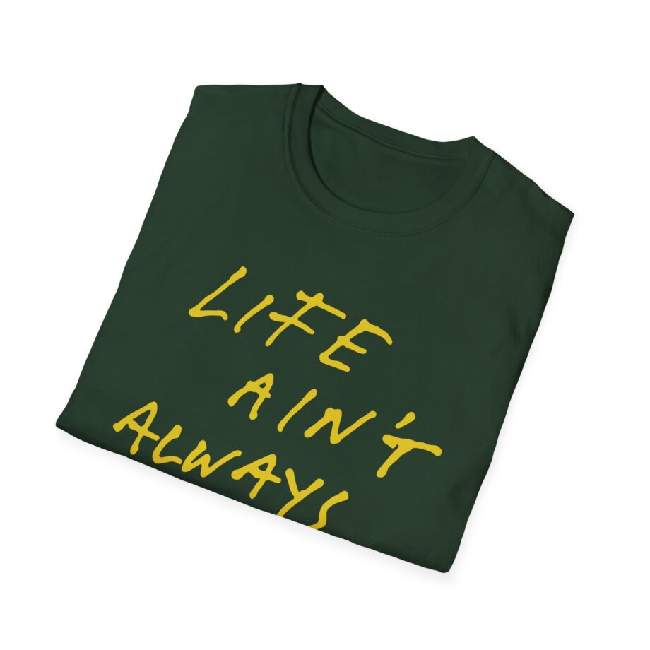 Fontaines Life Ain't Always Empty Unisex Softstyle T-Shirt