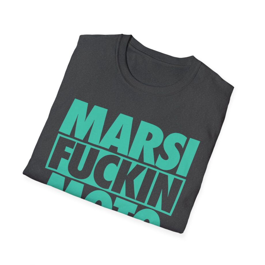 Marsimoto  Marsi Fuckin Moto Unisex Softstyle T-Shirt