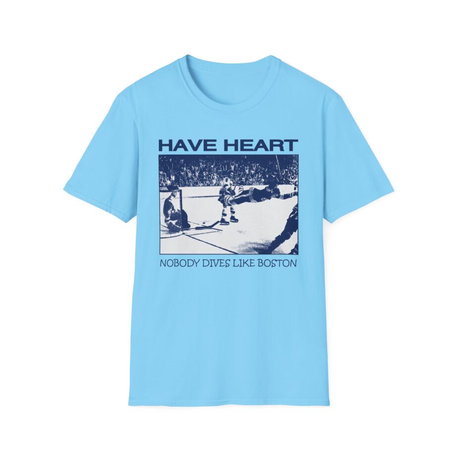 Have Heart Nobody Dives Like Boston Unisex Softstyle T-shirt