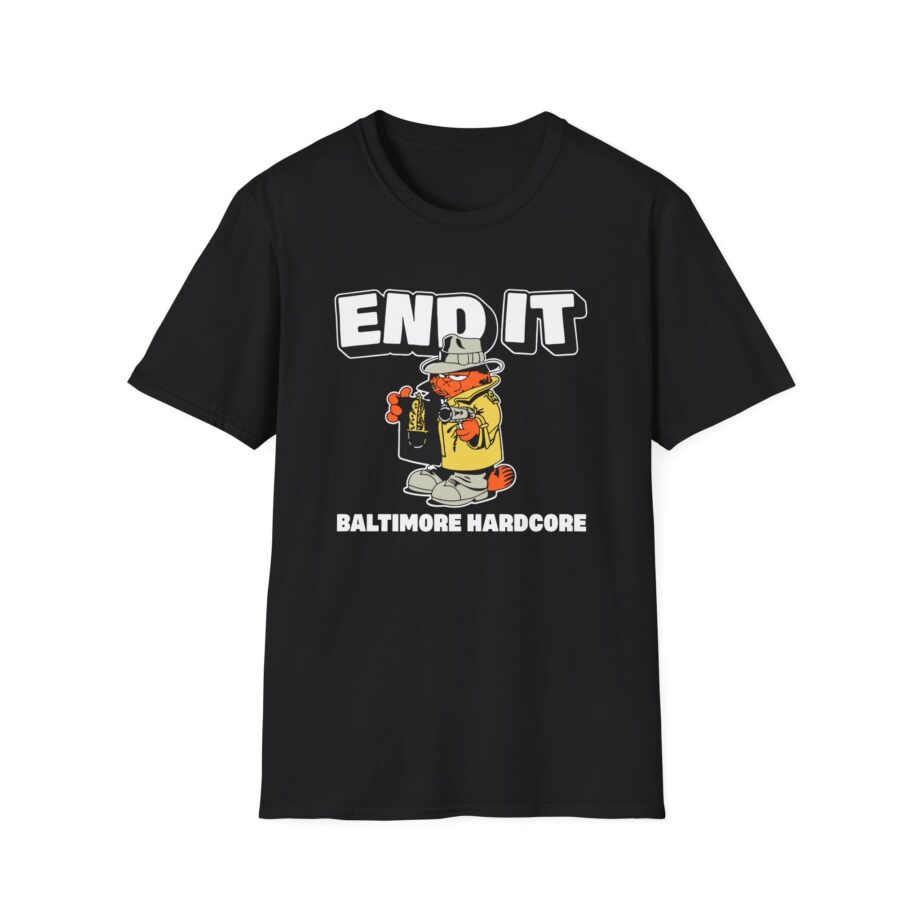End It Baltimore Hardcore Unisex Softstyle T-Shirt