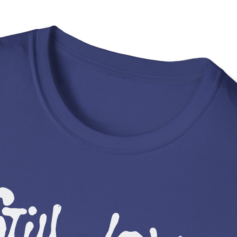Still Love Woozy Seat Unisex Softstyle T-Shirt