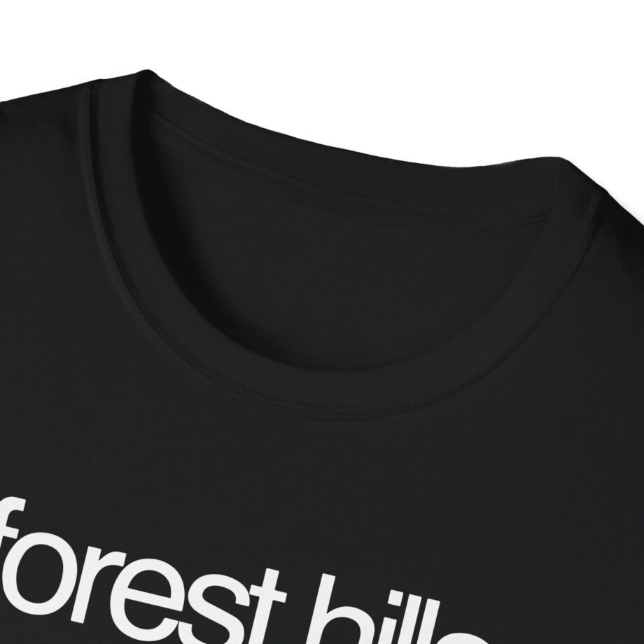 Fred Forest Hills Again Unisex Softstyle T-Shirt