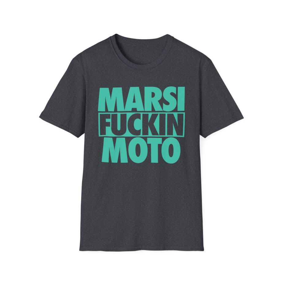 Marsimoto  Marsi Fuckin Moto Unisex Softstyle T-Shirt