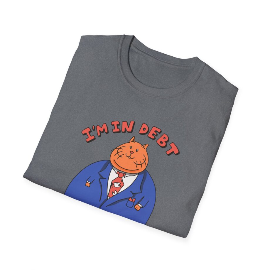 William Osman I'm in Debt Unisex Softstyle T-Shirt