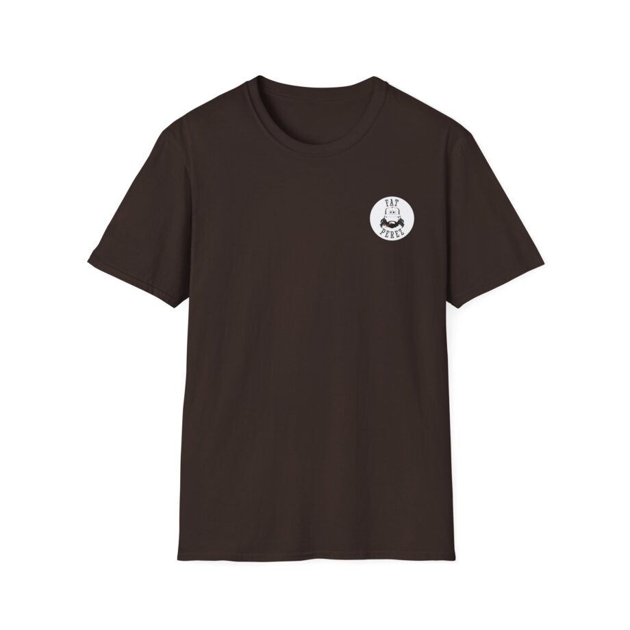 Fat Perez Nothing to Do and All Day to Do It Unisex Softstyle T-Shirt