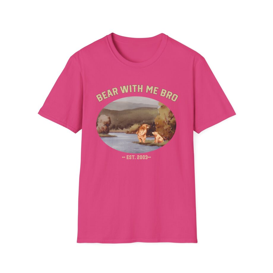 Sadie Crowell Bear With Me Bro Unisex Softstyle T-shirt