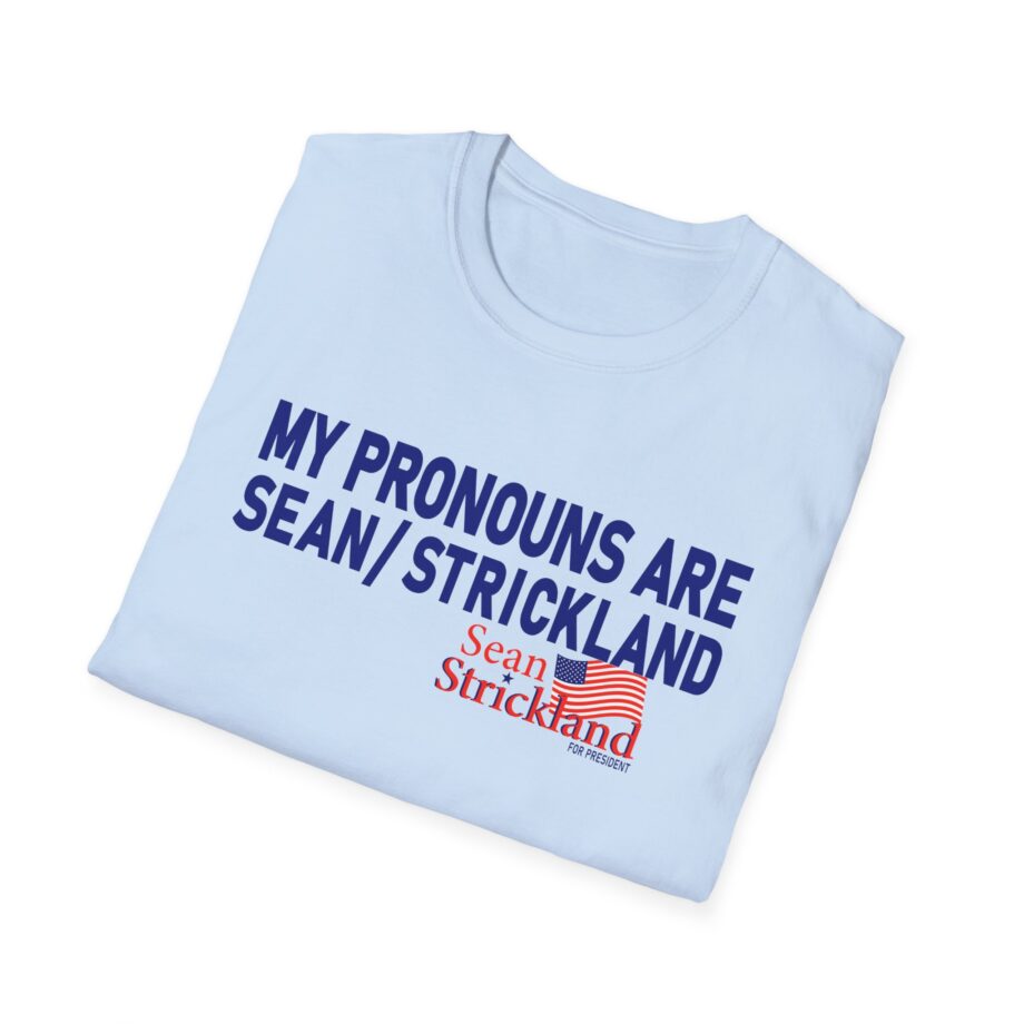 My Pronouns Are Sean Strickland Unisex Softstyle T-shirt