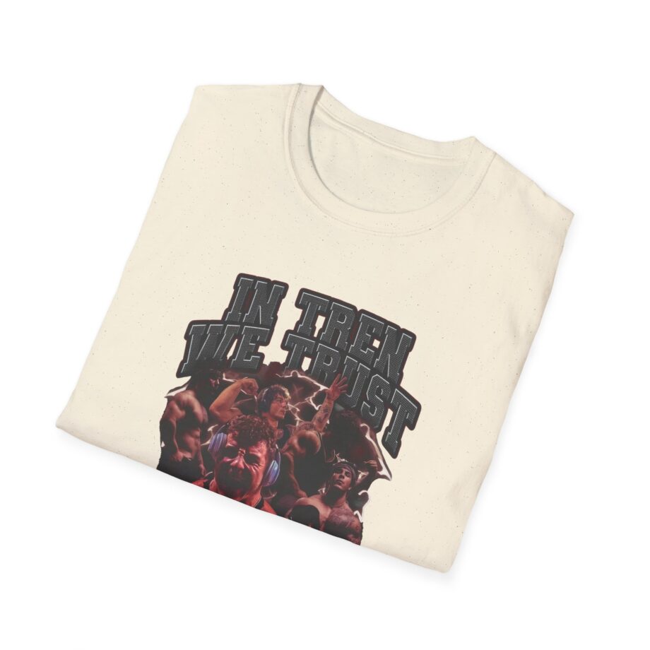 In Tren We Trust Unisex Softstyle T-shirt