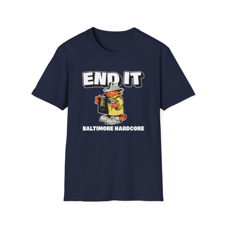 End It Baltimore Hardcore Unisex Softstyle T-Shirt