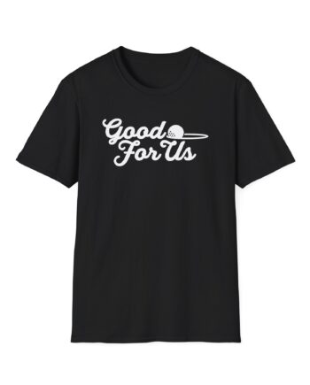 Fat Perez Good for Us Pocket Unisex Softstyle T-Shirt