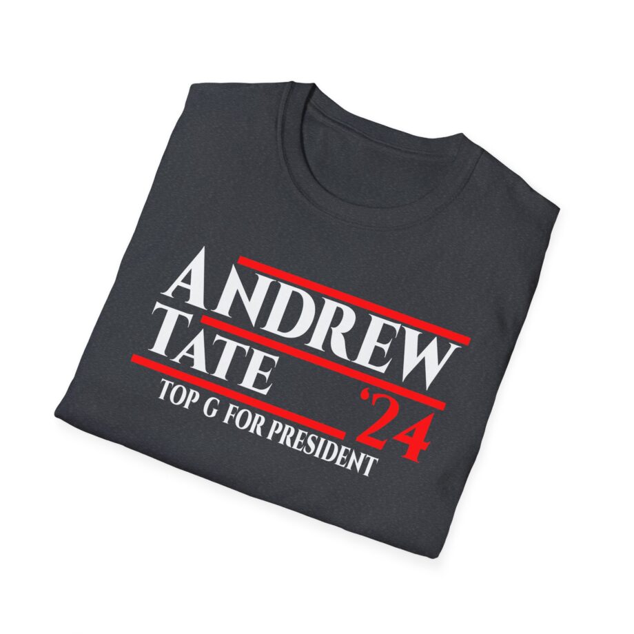 Andrew Tate Top G for President 2024 Unisex Softstyle T-Shirt