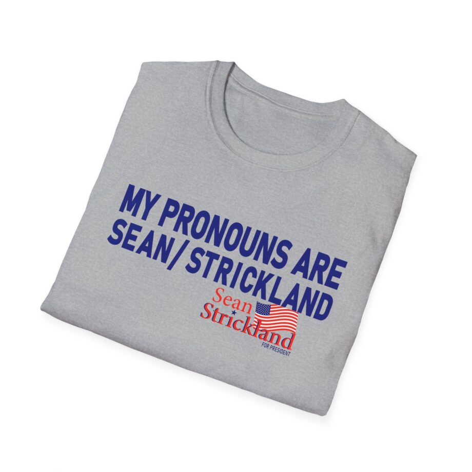 My Pronouns Are Sean Strickland Unisex Softstyle T-shirt