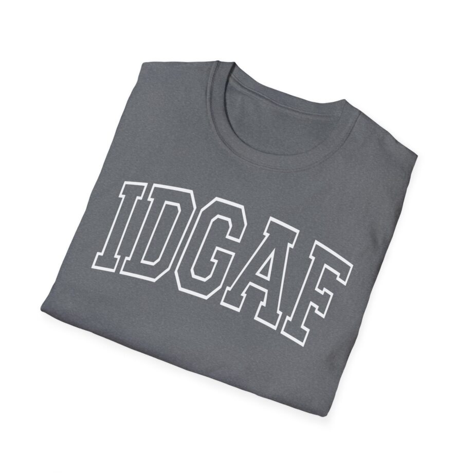 Sadie Crowell Idgaf Unisex Softstyle T-shirt