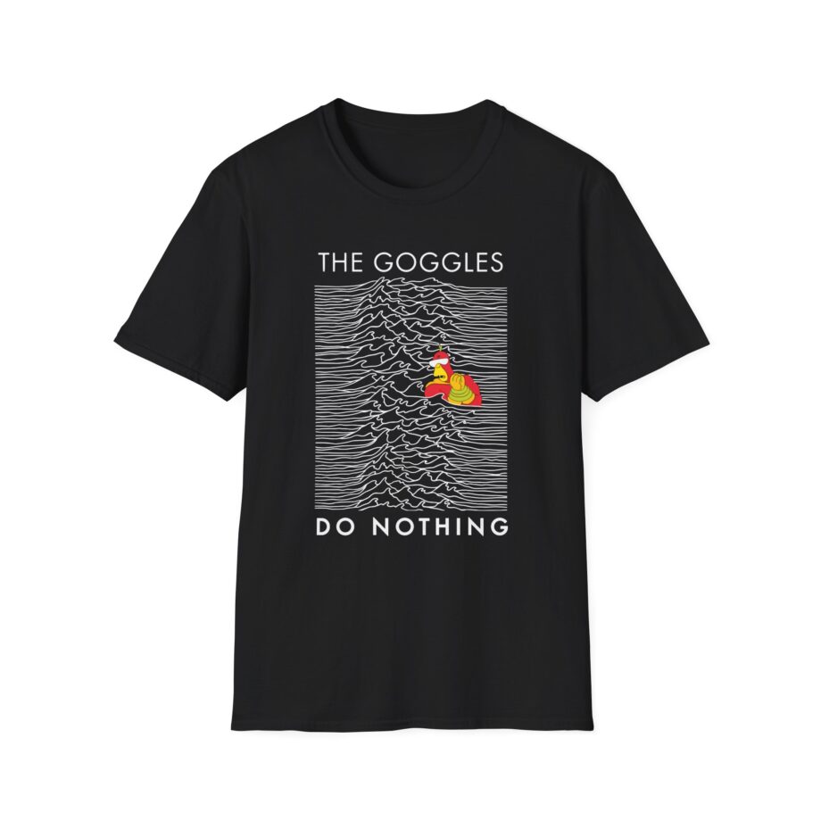 The Goggles Do Nothing Unisex Softstyle T-Shirt