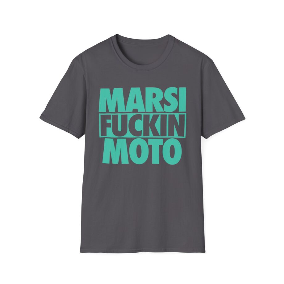 Marsimoto  Marsi Fuckin Moto Unisex Softstyle T-Shirt