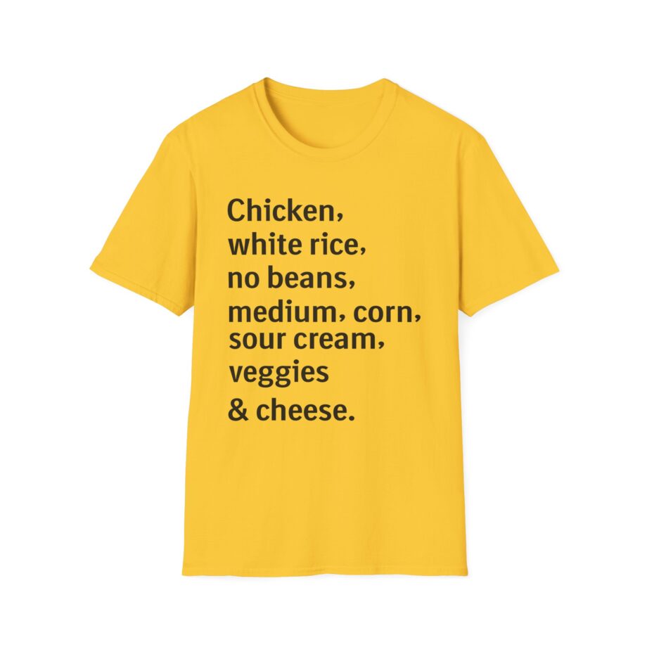 Chipotle Custom Order Unisex Softstyle T-shirt