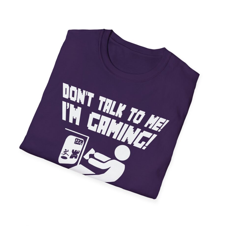 Popularmmos Dont Talk to Me  I Am Gaming Unisex Softstyle T-shirt