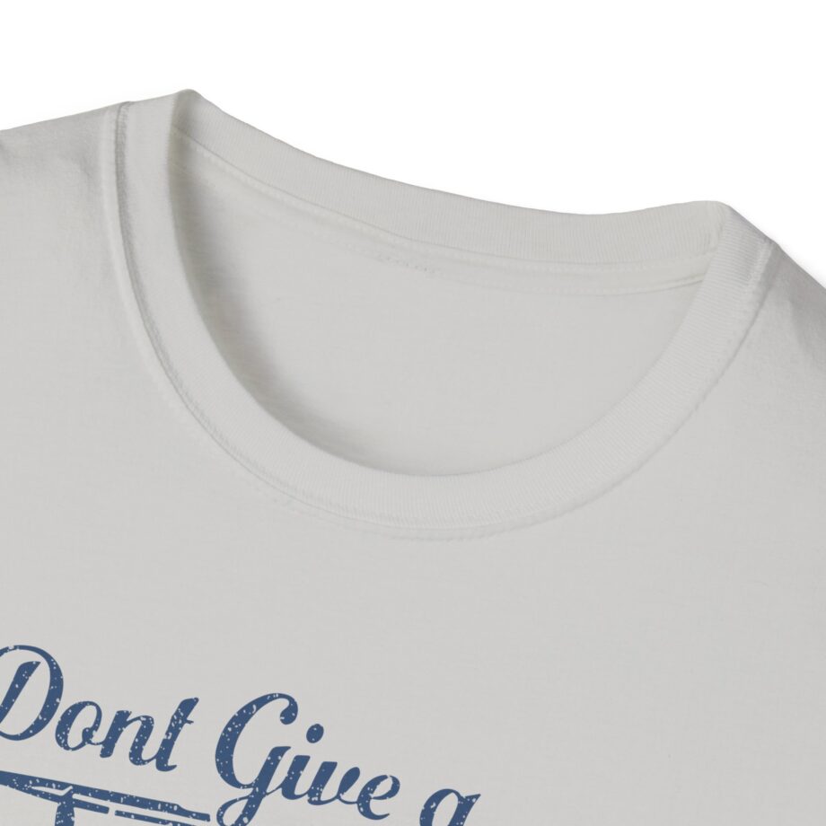 Sadie Crowell I Don't Give a Truck Unisex Softstyle T-shirt