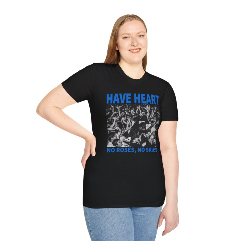 Have Heart No Roses, No Skies Unisex Softstyle T-Shirt
